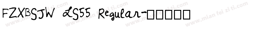 FZXBSJW LS55 Regular字体转换